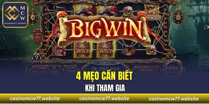 4 mẹo cần biết khi tham gia nổ hũ CASINOMCW77