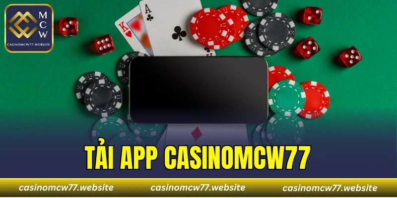 Tải App CASINOMCW77