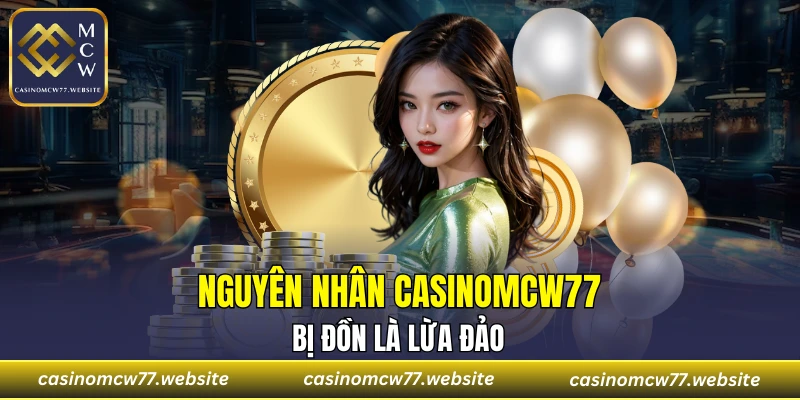 Tiktoker dựng chuyện CASINOMCW77 lừa đảo để thu hút lượt xem