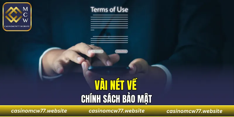 Vài nét về chính sách bảo mật